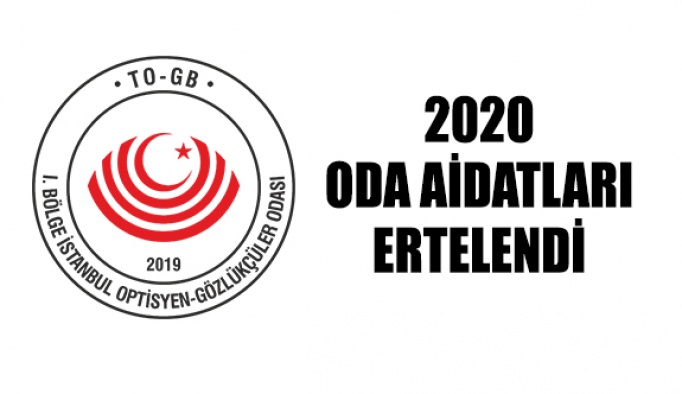 2020 Oda Aidatları Ertelenmesi Hakkında