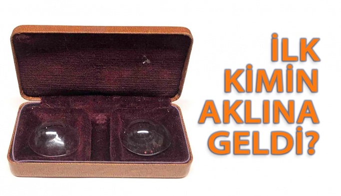 Kontak Lens Fikri İlk Kimin Aklına Geldi?