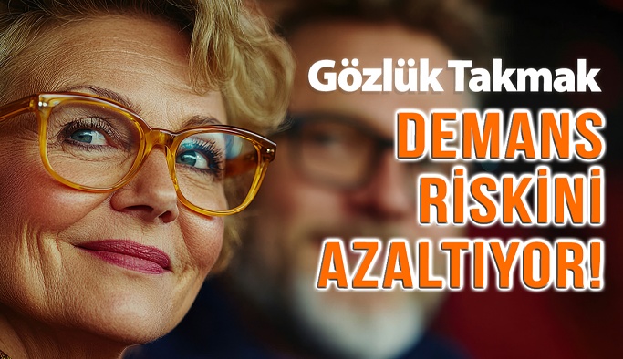 Gözlük Takmak Demans Riskini Azaltabiliyor