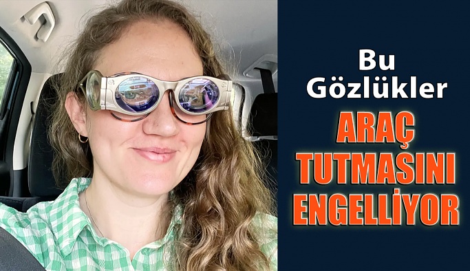 Bu Gözlükler Araç Tutmasını Engelliyor