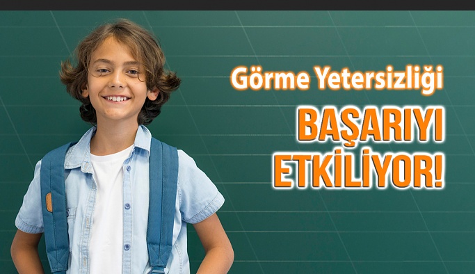 Görme Yetersizliği Başarıyı Etkiliyor