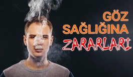 Sigara İçmenin Göz Sağlığına Zararları