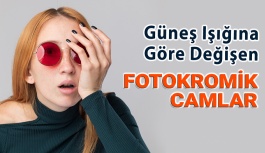 Güneş Işığına Göre Değişen Gözlük...